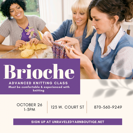 Brioche Knitting Class Oct  26th 1-3pm